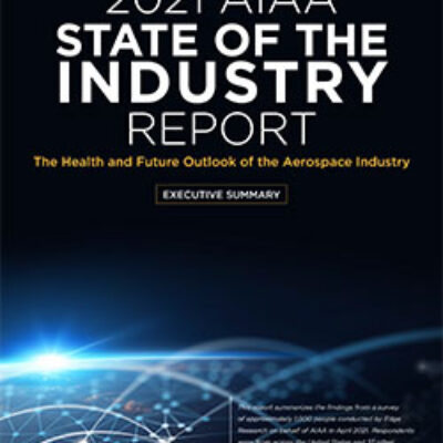 AIAA Says the Aerospace Industry Outlook Is Cautiously Optimistic