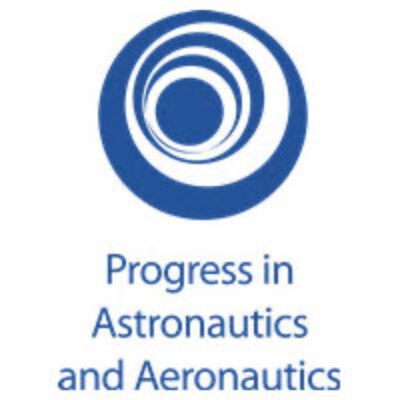 AIAA Seeks Editor-in-Chief for the Progress in Astronautics and Aeronautics Series