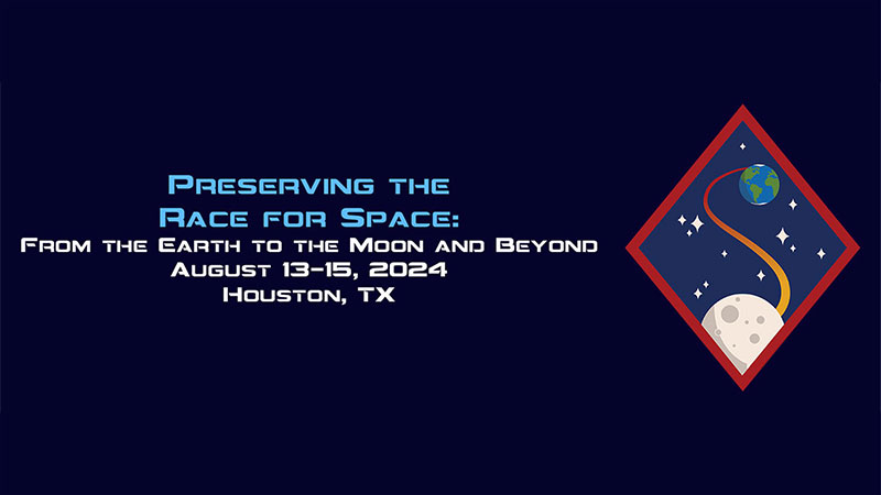 Preserving the Race for Space: From the Earth to the Moon and Beyond Preserving the Race for Space: From the Earth to the Moon and Beyond