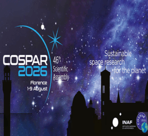 46th Scientific Assembly of the Committee on Space Research (COSPAR) and Associated Events – “COSPAR 2026”