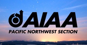 17th PNWAIAA Technical Symposium: The Future of Aerospace Technologies