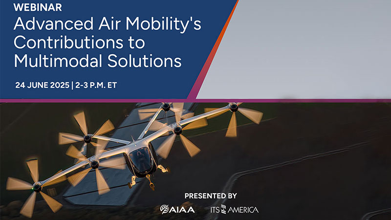 Advanced Air Mobility’s Contributions to Multimodal Solutions