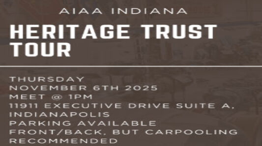 AIAA Indiana Heritage Trust Tour