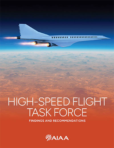 Flying Faster Together: AIAA Releases High-Speed Flight Task Force Report