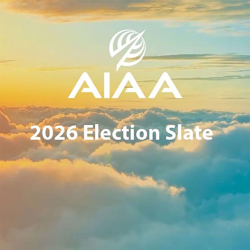 AIAA Announces Candidates for the 2026 Election