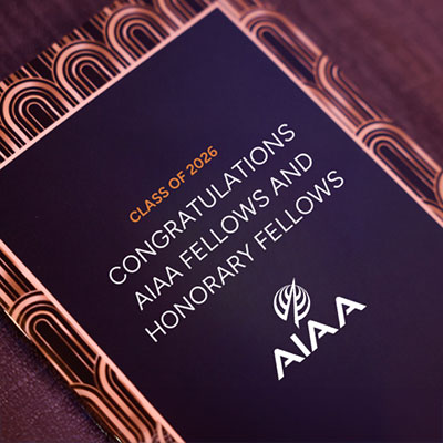 AIAA Announces Class of 2026 Honorary Fellows and Fellows