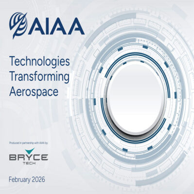 AIAA Identifies Top Technologies Transforming Aerospace