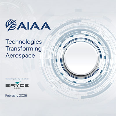 AIAA Identifies Top Technologies Transforming Aerospace